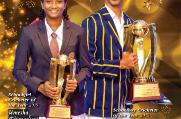 Schoolgirl Cricketer of the Year 2019, Umesha  (Devapathiraja College, Rathgama) and Schoolboy Cricketer of the Year 2019,  Kamil ( Royal College, Colombo )