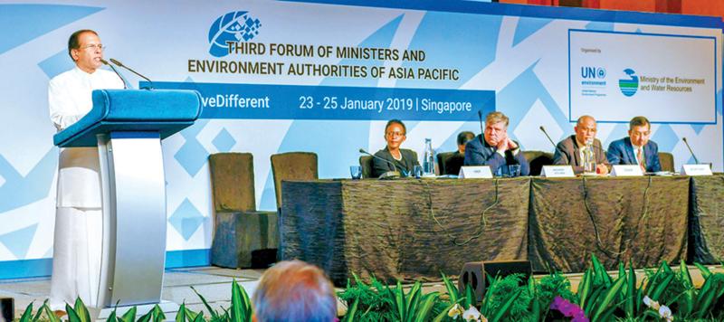 President Maithripala Sirisena addressing the Third Forum of Ministers and Environment Authorities of the Asia Pacific in Singapore on Friday