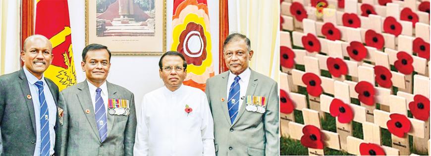 The traditional pinning of the First Poppy on the Commander-in-Chief took place at the Presidential Secretariat. Here, President Maithripala Sirisena is flanked by the President of SLESA, Major General Upul Perera, Chairman of the Armed Forces Remembrance Day, Poppy Commemoration and Cenotaph Development Committee, Rear Admiral Dr. Shemal Fernando and the Secretary General of SLESA, Lieutenant Colonel Ajith Siyambalapitiya.   