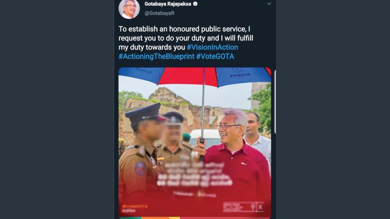 This election advertisement, calling on public servants to “do their duty” and vote for him, so that he could do his duty towards them, was posted on Rajapaksa’s official Twitter account on October 30.