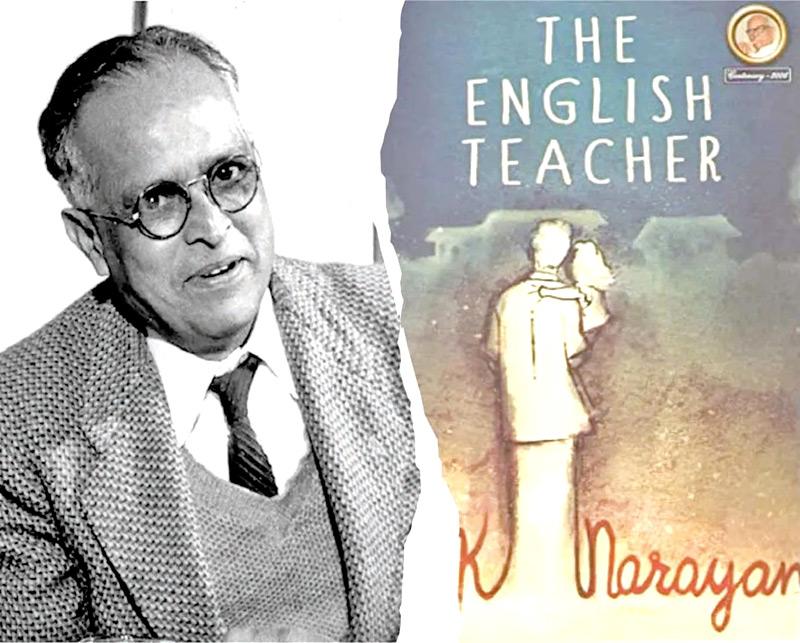 The English Teacher R K Narayans Durable Masterpiece Sunday Observer 6725